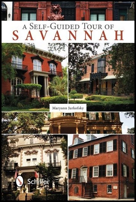 Maryann Jurkofsky | Self-Guided Tour Of Savannah