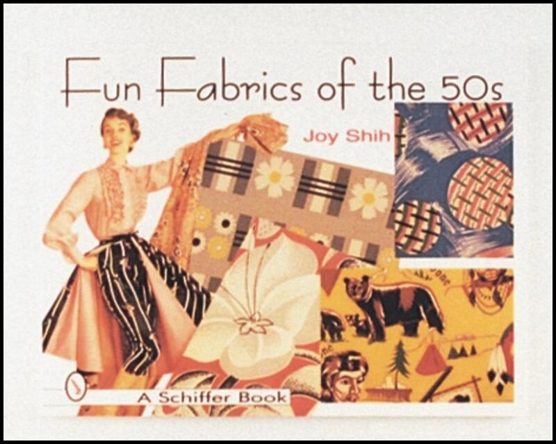 Shih, Joy | Fun fabrics of the fifties