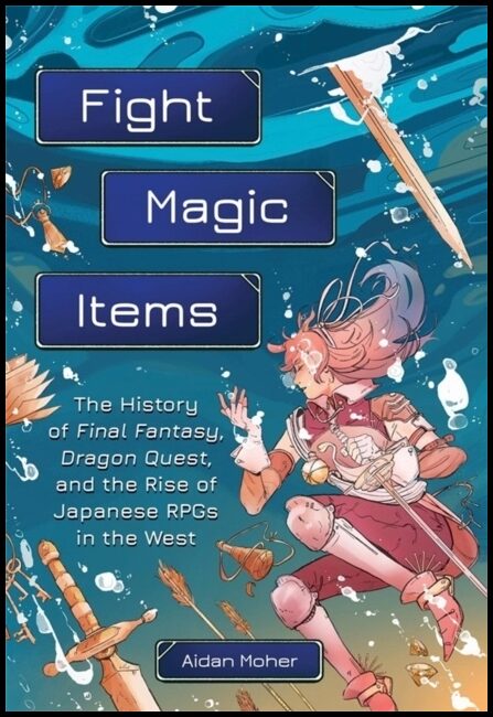 Moher, Aidan | Fight, Magic, Items