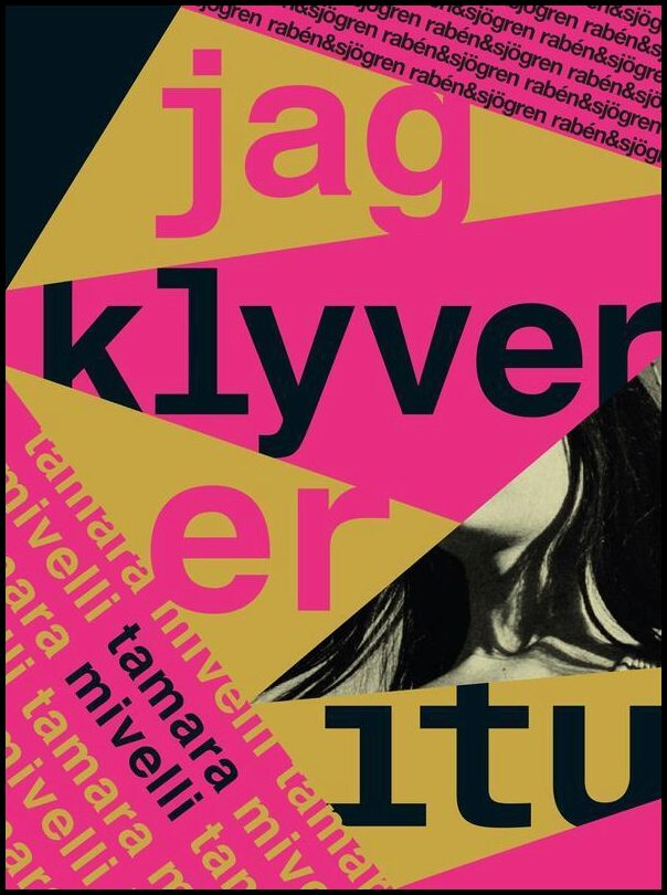 Mivelli, Tamara | Jag klyver er itu