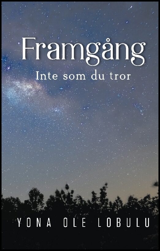 Lobulu, Yona Ole JR | Framgång : Inte som du tror
