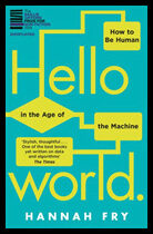 Fry, Hannah | Hello World