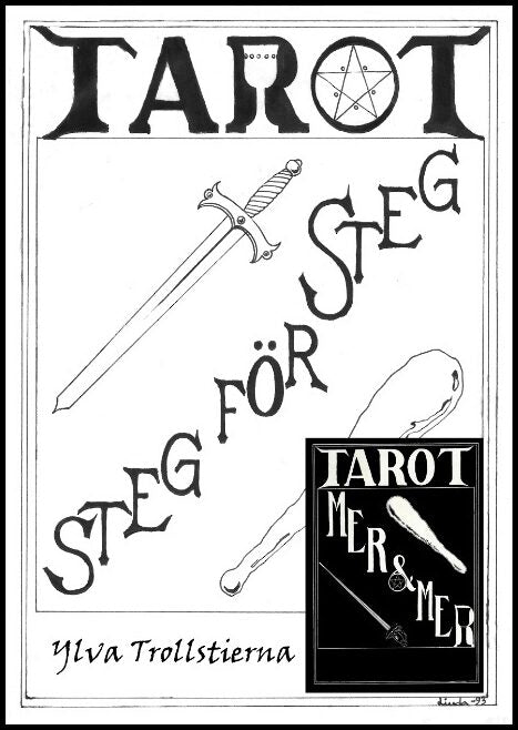 Trollstierna, Ylva | Tarot steg för steg : Mer och mer