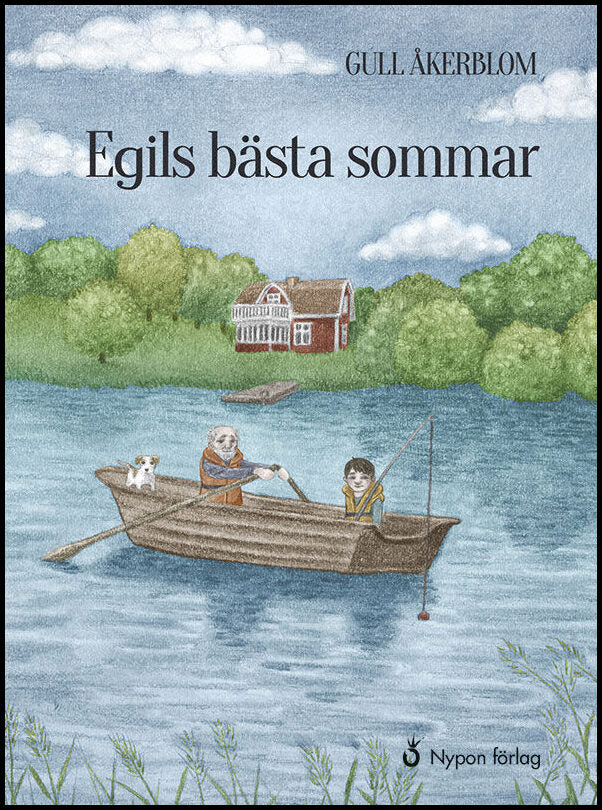 Åkerblom, Gull | Egils bästa sommar