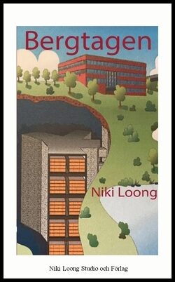 Loong, Niki | Bergtagen