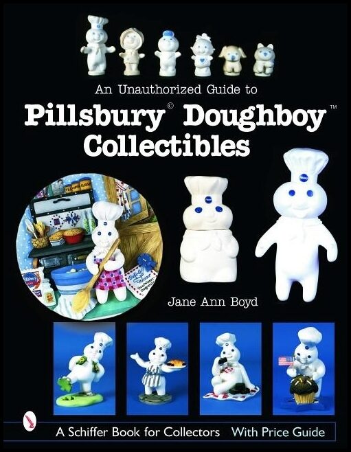 Jane Ann Boyd | An Unauthorized Guide To Pillsbury® Doughboy® Collectibles