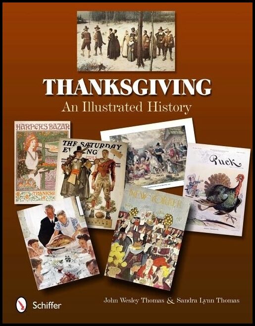 John Wesley & | Thanksgiving : An Illustrated History
