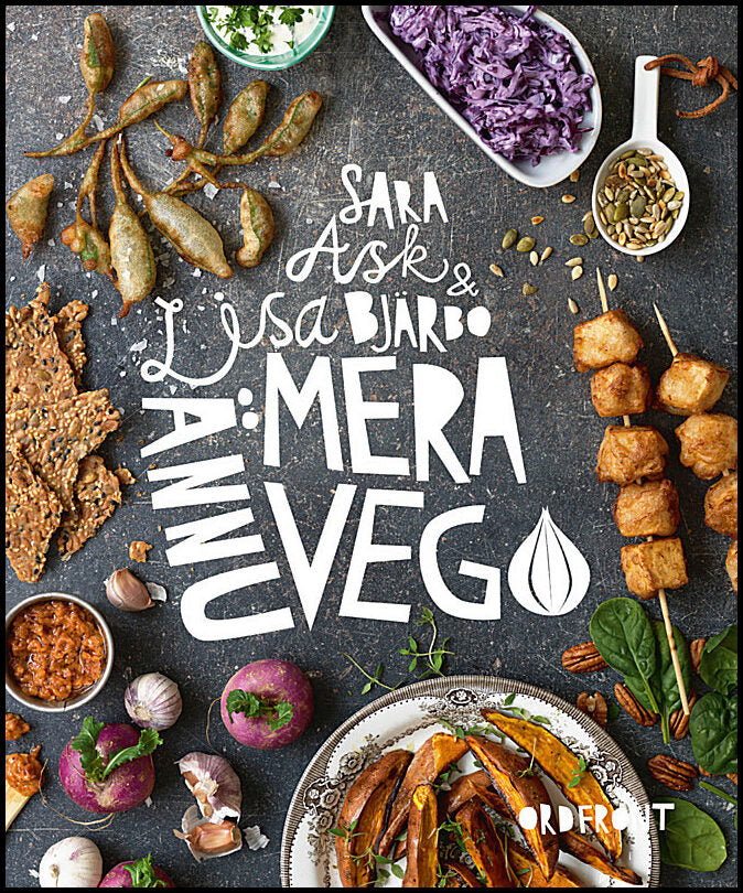 Bjärbo, Lisa| Ask, Sara | Ännu mera vego
