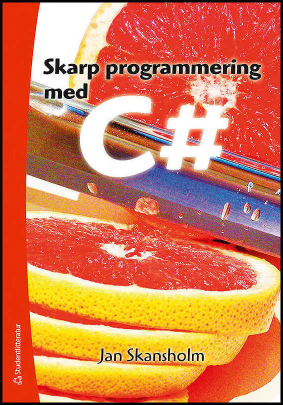 Skansholm, Jan | Skarp programmering med C