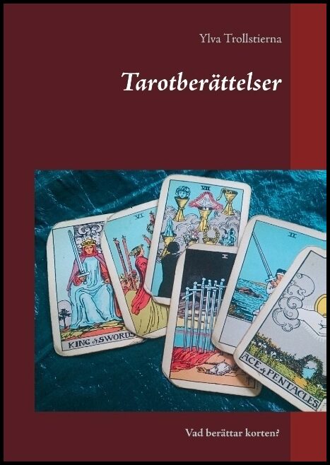 Trollstierna, Ylva | Tarotberättelser