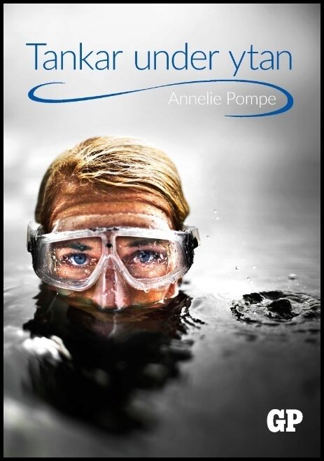 Pompe, Annelie | Tankar under ytan