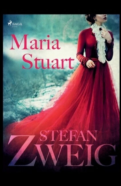 Zweig, Stefan | Maria Stuart