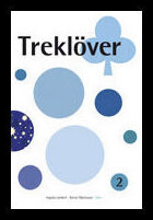Lenkert, Ingela| Mattsson, Kersti | Treklöver 2