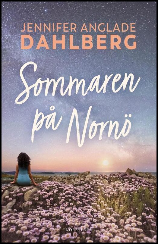 Anglade Dahlberg, Jennifer | Sommaren på Nornö