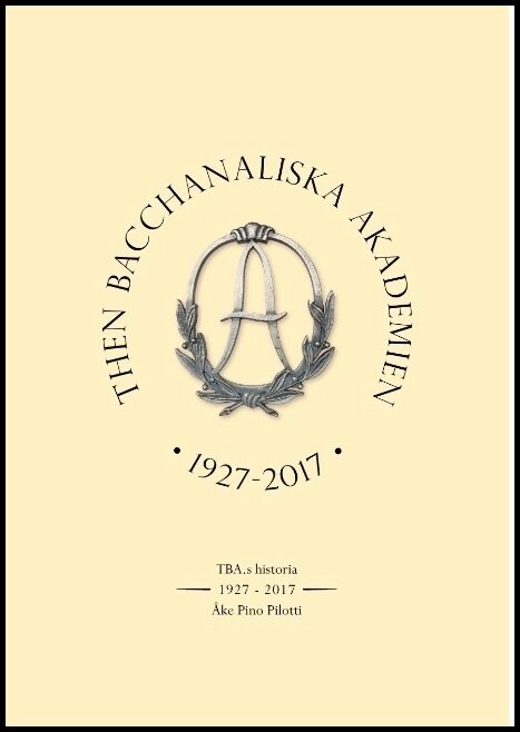 Pilotti, Åke Pino | Then Bacchanaliska Akademien 1927-2017 : TBA:s historia