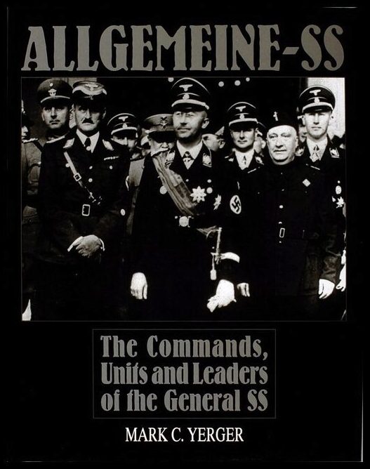Yerger, Mark C. | Allgemeine-ss : The commands, units & leaders of the general ss
