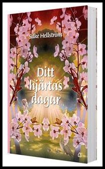 Hellström, Silke | Ditt hjärtas dagar