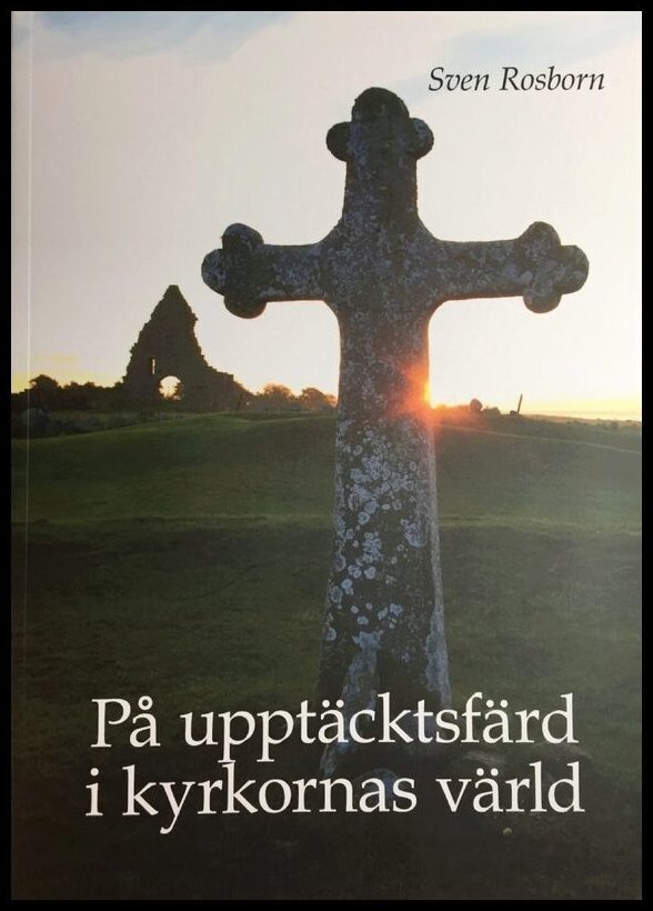 Rosborn, Sven | På upptäcktsfärd i kyrkornas värld