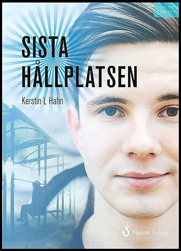 Hahn, Kerstin L. | Sista hållplatsen