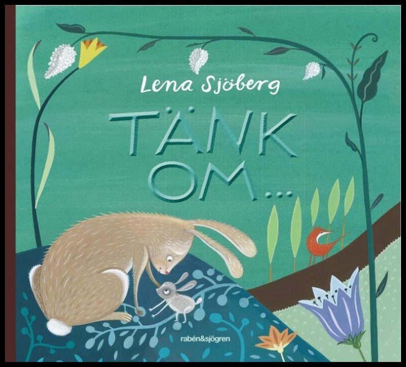 Sjöberg, Lena | Tänk om ...