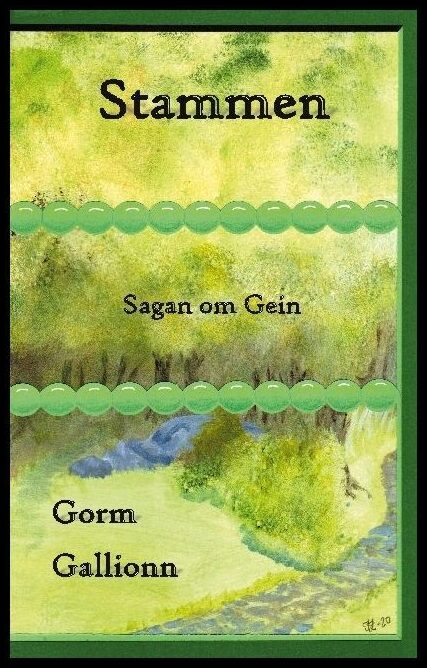 Gallionn, Gorm | Stammen