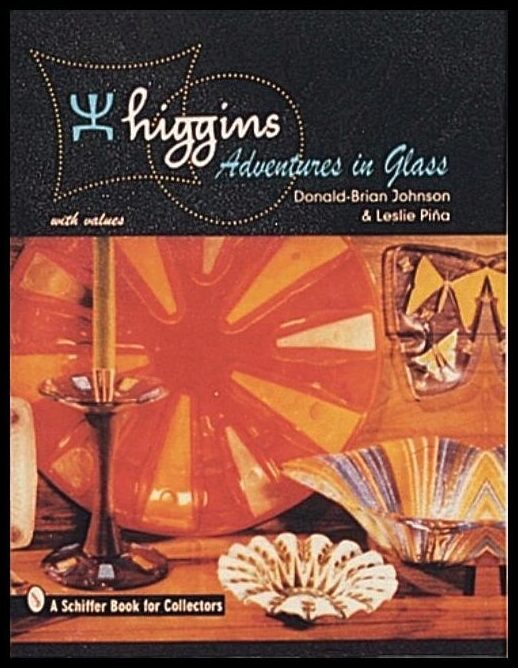 Donald-Brian Johnson | Higgins : Adventures in Glass