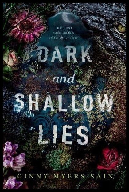 Sain, Ginny Myers | Dark and Shallow Lies