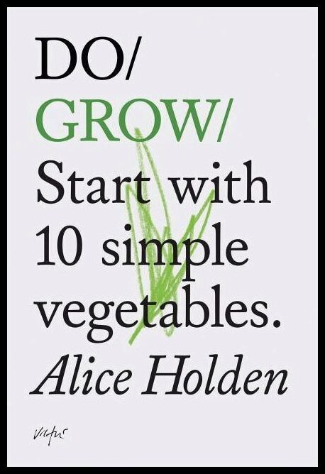 Holden, Alice | Do Grow
