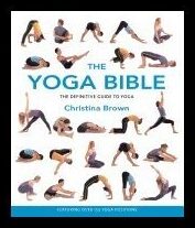 Brown, Christina | Yoga Bible : The Definitive Guide To Yoga