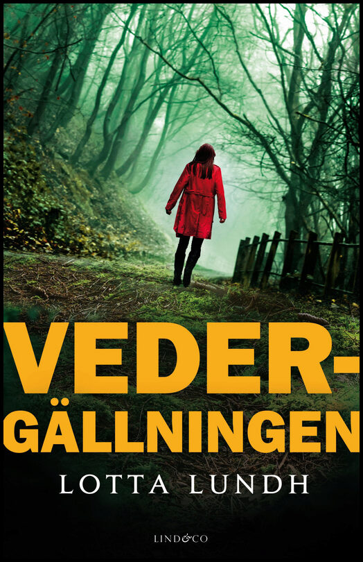Lundh, Lotta | Vedergällningen