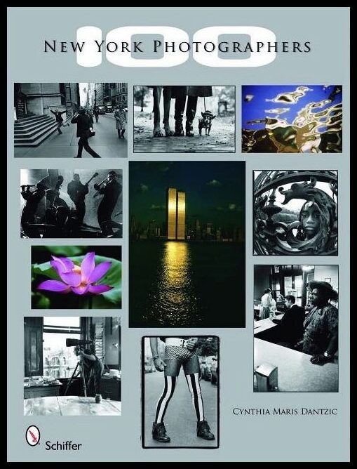 Dantzic, Cynthia Maris | 100 new york photographers