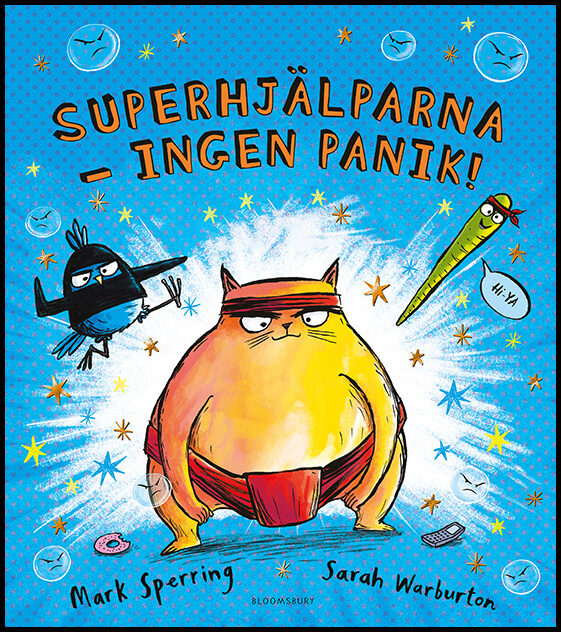 Sperring, Mark | Superhjälparna : Ingen panik!