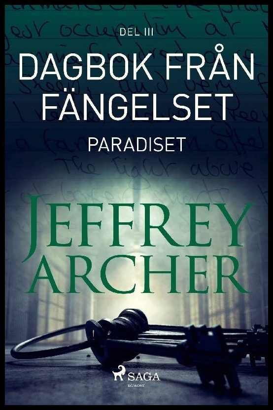 Archer, Jeffrey | Dagbok från fängelset : Paradiset