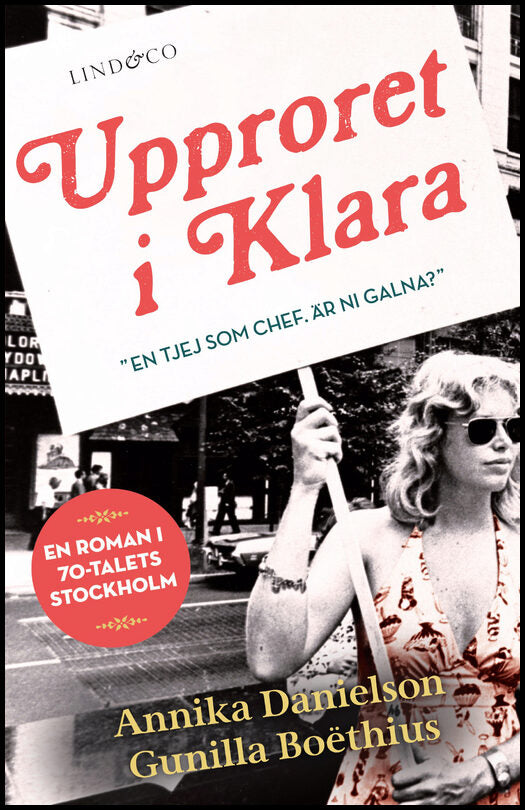 Danielson, Annika| Boëthius, Gunilla | Upproret i Klara : Ett drama i sju avsnitt