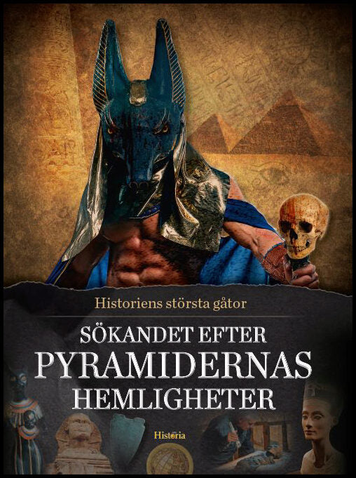 Sökandet efter pyramidernas hemligheter