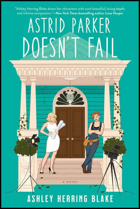 Herring Blake, Ashley | Astrid Parker Doesn't Fail