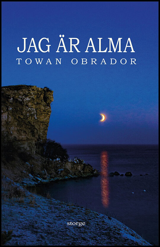 Obrador, Towan | Jag är Alma