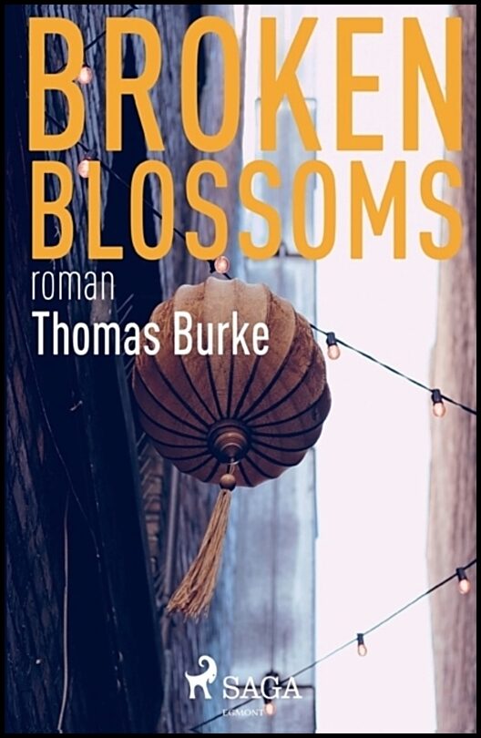Burke, Thomas | Broken blossoms