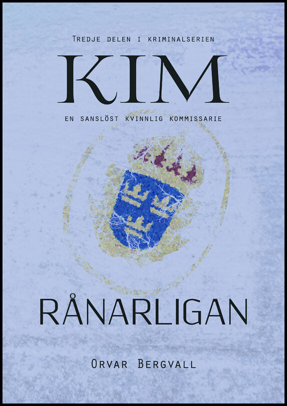 Bergvall, Orvar | Rånarligan