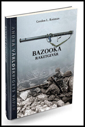 Rottman, Gordon L. | Bazooka Raketgevär