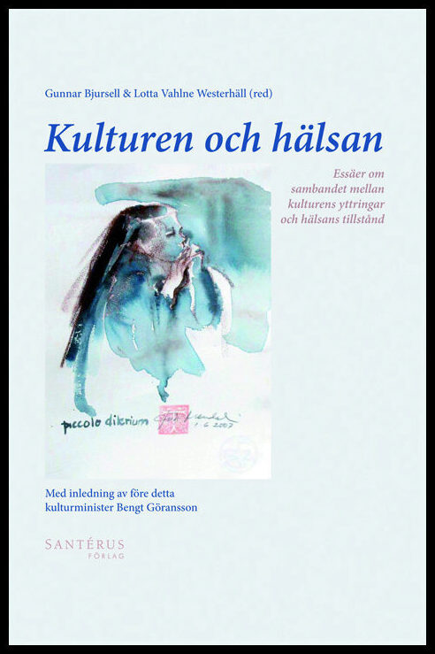 Währborg, Peter| Wallenstein, Sven-Olov| Theorell, Töres| Sigurdson, Ola| Ruud, Even| Johannisson, Karin| Hjelmquist, Er...