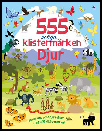 Mayes, Susan | 555 roliga klistermärken : Djur