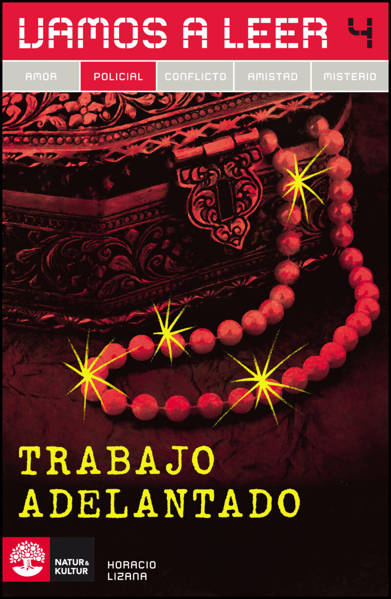 Lizana, Horacio | Vamos a leer Policial 4 Trabajo adelantado