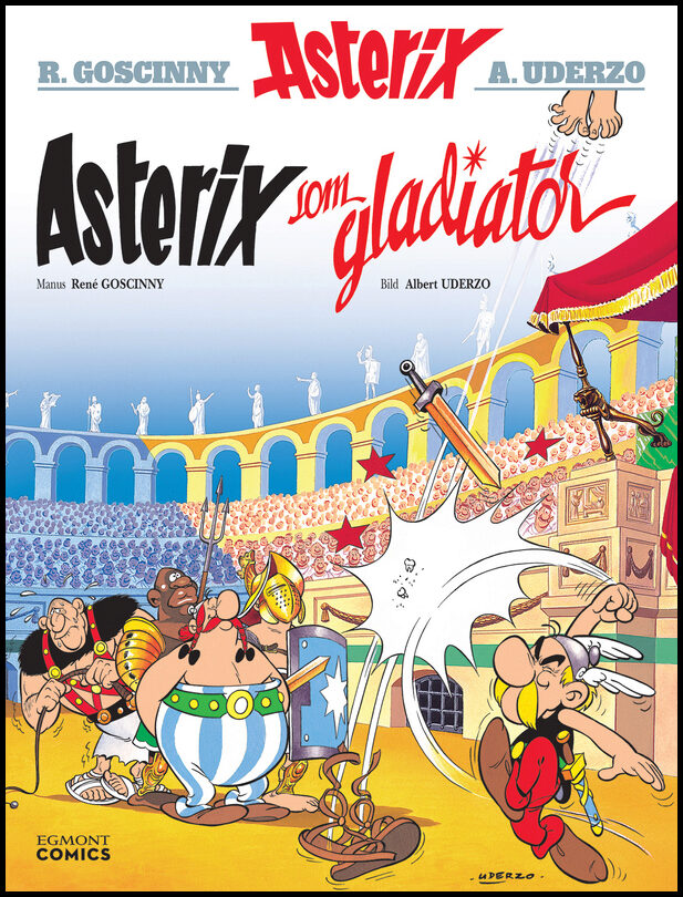 Goscinny, René | Asterix som gladiator