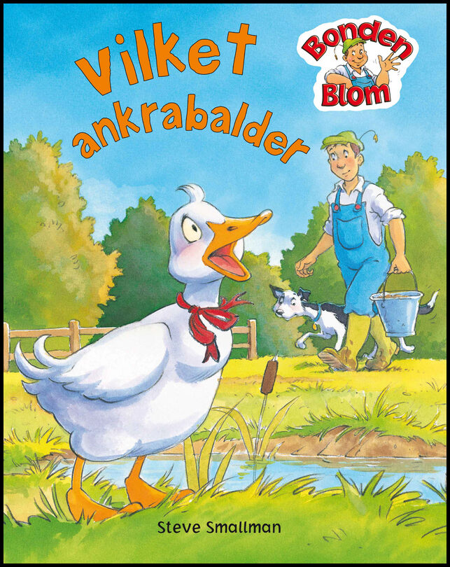 Goldsack, Gaby| Smallman, Steve | Vilket ankrabalder