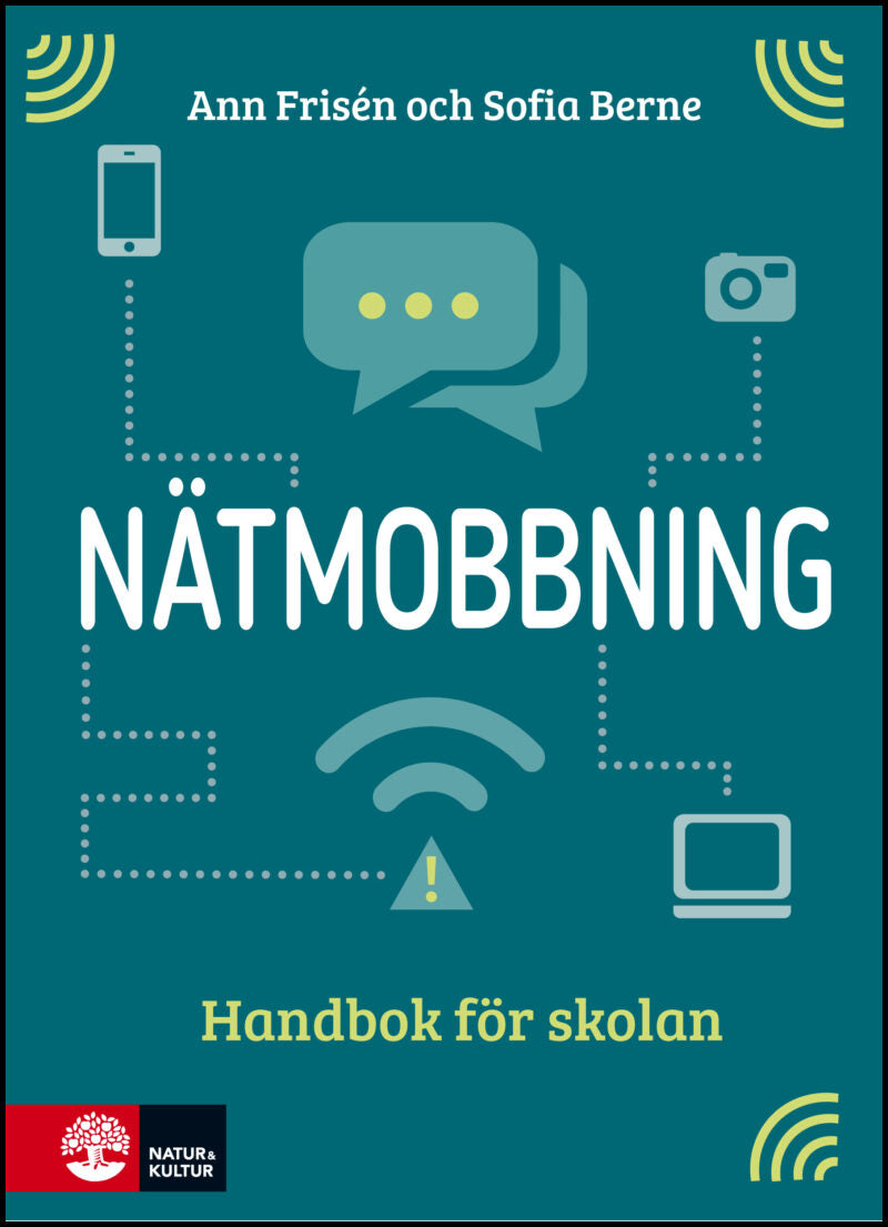 Frisén, Ann| Berne, Sofia | Nätmobbning : Handbok för skolan