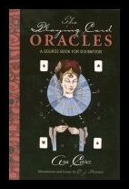 Cortez Ana & Freeman CJ | Playing Card Oracles : A Source Book For Divination (O)