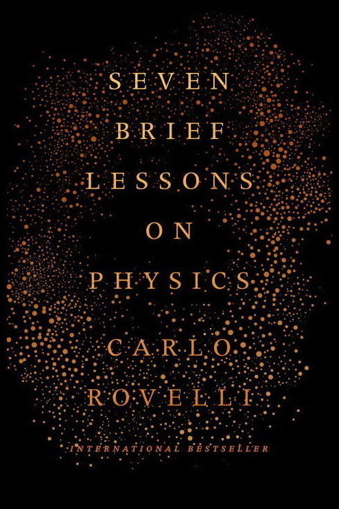 Rovelli, Carlo | Seven Brief Lessons on Physics