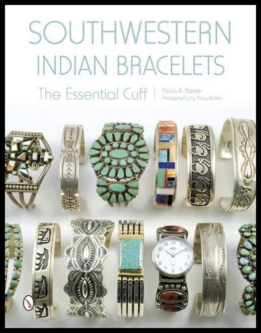 Baxter, Paula A. | Southwestern indian bracelets : The essential cuff