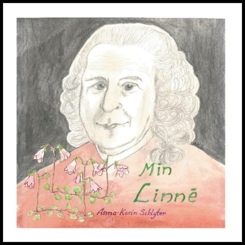 Schlyter, Anna-Karin | Min Linné